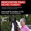 Rencontre avec Michel Robert à la Fnac de Lyon Bellecour